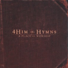 Hymns: A Place of Worship - Classic Hymns