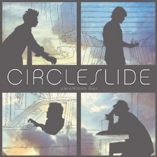 Circleslide - Uncommon Days (CD)