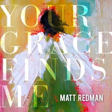 Matt Redman - Your Grace Finds Me [LIVE] (CD)